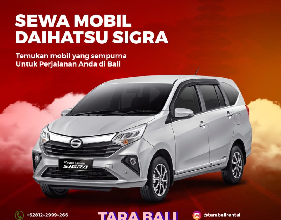 sewa mobil bali sigra tara bali rental